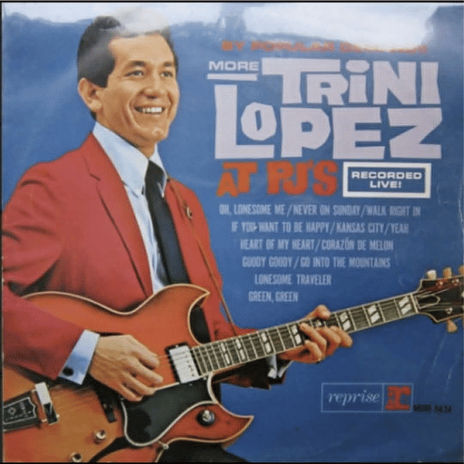 Trini Lopez : AT PJ'S