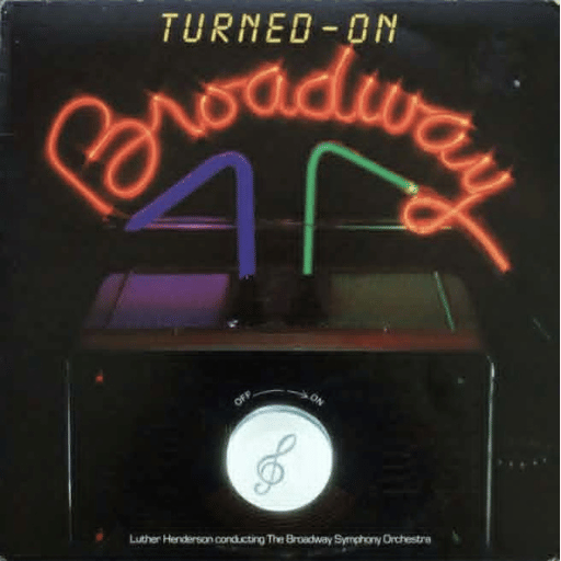 Turned-On Broadway